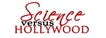 Science vs Hollywood